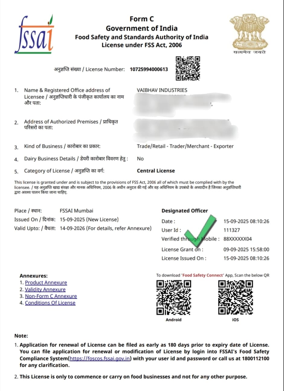 FSSAI Central License issued to Vaibhav Industries